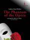 The Phantom of the Opera (LLOYD WEBBER ANDREW / DE MEIJ JOHAN (Arr)