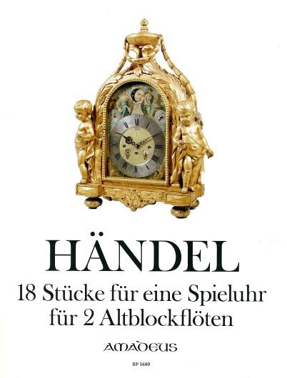 18 Tunes For Clay's Musical Clock (HAENDEL GEORG FRIEDRICH)