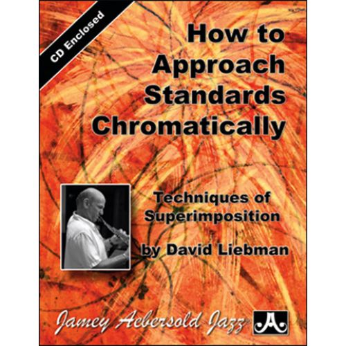 Liebman How To Approach Standards Chromatically