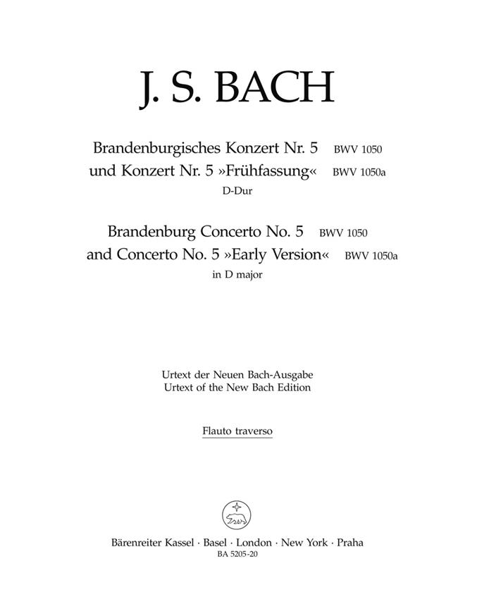 Brandenburgisches Konzert Nr. 5 Und Konzert Nr. 5 'Frühfassung'