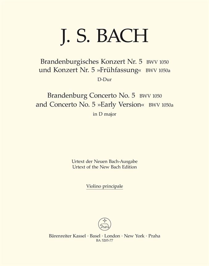 Brandenburgisches Konzert Nr. 5 Und Konzert Nr. 5 'Frühfassung'