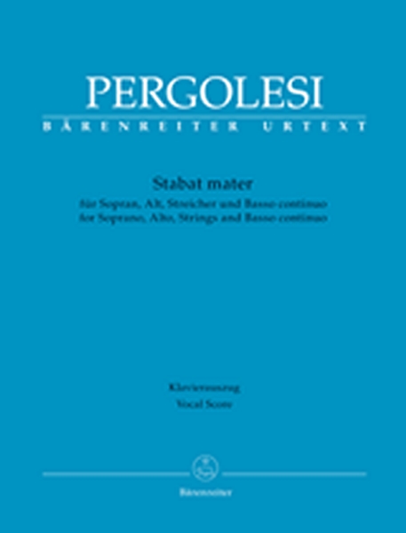 Stabat Mater For Soprano, Alto, Strings And Basso Continuo (PERGOLESI GIOVANNI BATTISTA)