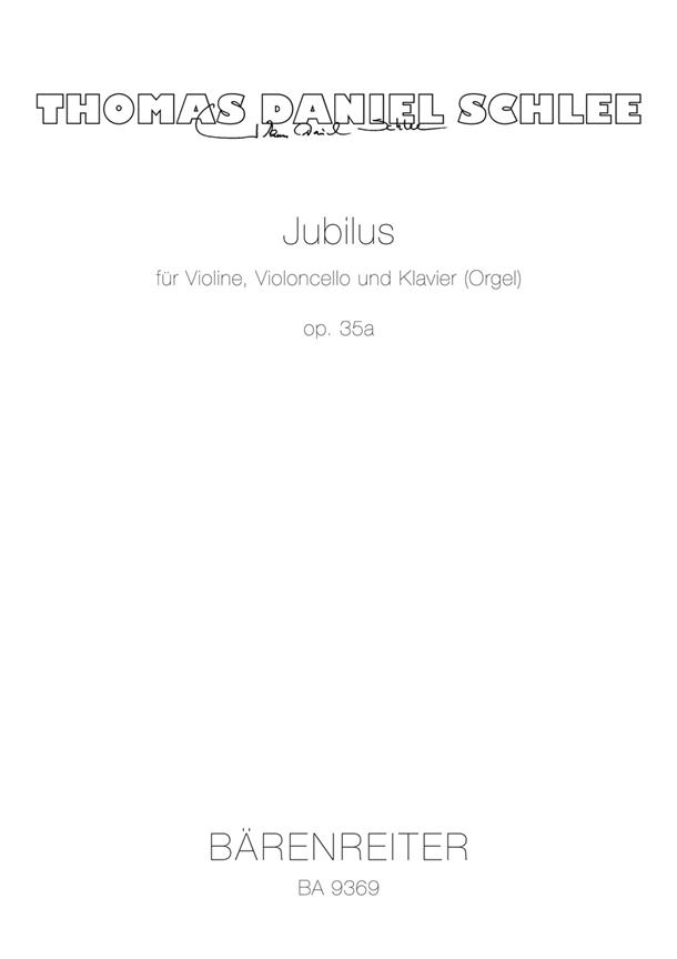 Jubilus (SCHLEE THOMAS DANIEL)