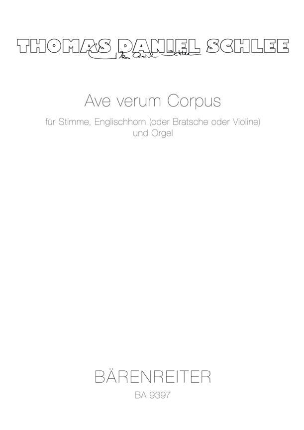 Ave Verum Corpus (SCHLEE THOMAS DANIEL)