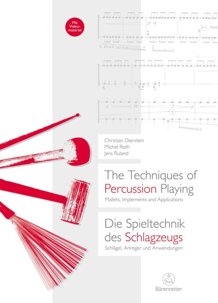 THE TECHNIQUES OF PERCUSSION PLAYING (DIERSTEIN / ROTH / RULAND)
