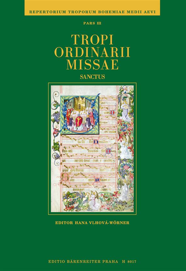 Tropi Ordinarii Missae (Mass Tropes) Book3 (VLHOVA-WORNER HANA)