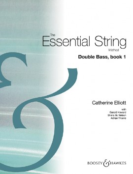 The Essential String Method Double Bass, book 1 (ELLIOTT CATHERINE)