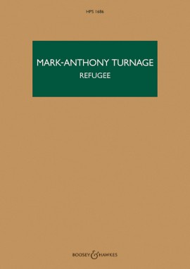 Refugee HPS 1686 (TURNAGE MARK-ANTHONY)
