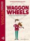 Waggon Wheels (COLLEDGE HUGH / COLLEDGE KATHERINE)