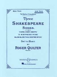 3 Shakespeare Songs Op. 6 (QUILTER ROGER)