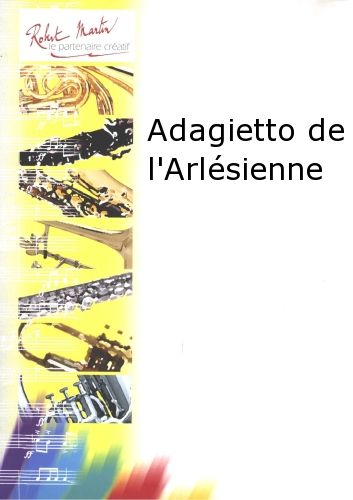 Adagietto De L'Arlésienne