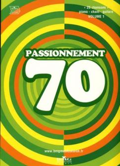 Passionnement 70 Vol.1 - Compilation 25 Titres