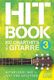 Hitbook 3 ? 100 Charthits f�r Gitarre