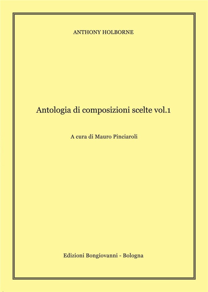 Antologia Di Composizioni Scelte Vol.1 (HOLBORNE ANTHONY)