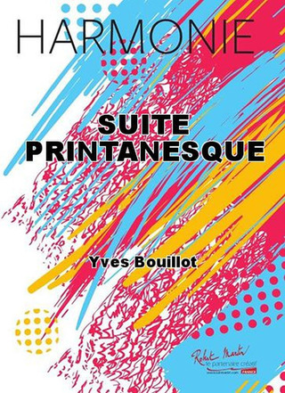 Suite Printanesque (BOUILLOT YVES)