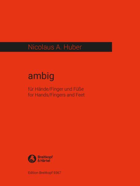 Ambig (HUBER NICOLAUS A)