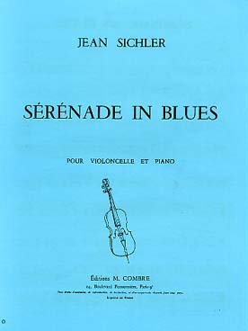 Sérénade In Blues (SICHLER JEAN)