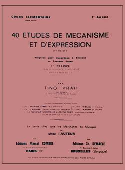 40 Etudes Mécanisme Et Expressives Vol.1 (PRATI T)