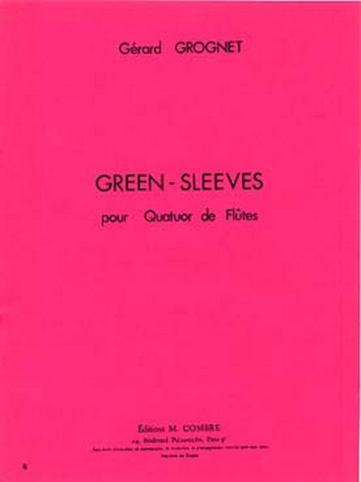 Green-Sleeves (GROGNET GERARD)