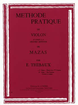 Méthode D'Après Mazas Vol.1 (THIBAUX E)