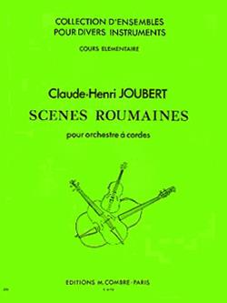 Scènes Roumaines (JOUBERT CLAUDE-HENRY)