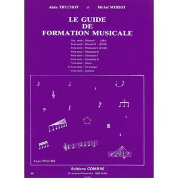 Guide De Formation Musicale Vol.8 - Fin D'Etudes (MERIOT MICHEL / TRUCHOT ALAIN)