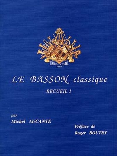 Le Basson Classique - Vol.1 (AUCANTE M)