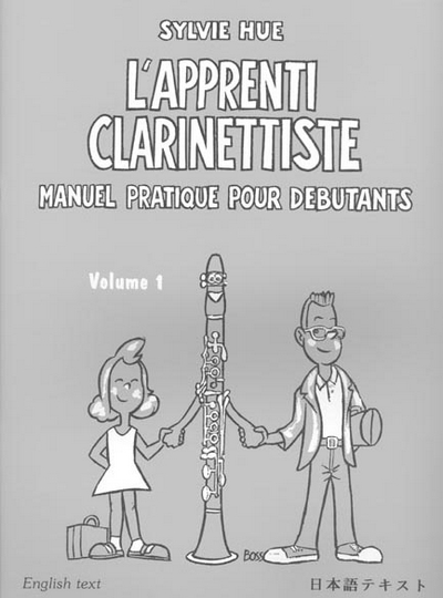 L'Apprenti Clarinettiste Vol.1 (HUE SYLVIE)