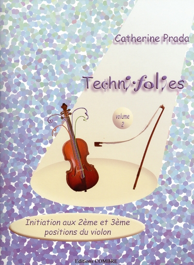 Techni - Folies Vol.2 - Initiation, 2ème Et 3ème Pos. (PRADA C)