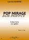 Pop Mirage - 3 Pièces Faciles (SILVESTRE LOURIVAL)