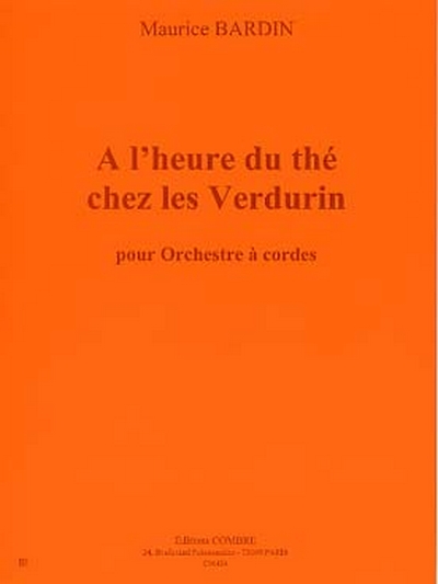 A L'Heure Du Thé Chez Les Verdurin (BARDIN MAURICE)