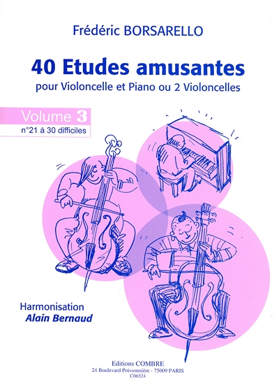 40 Etudes Amusantes - Vol.3 - 21 A 30 (BORSARELLO FREDERIC)