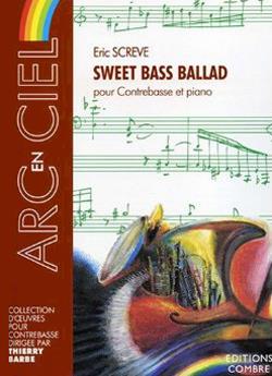 Sweet Bass Ballad (SCREVE ERIC)