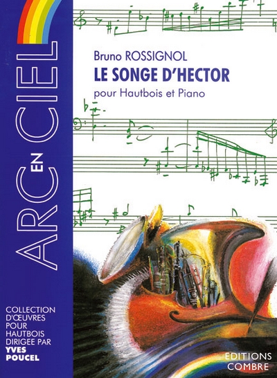 Le Songe D'Hector (ROSSIGNOL BRUNO)