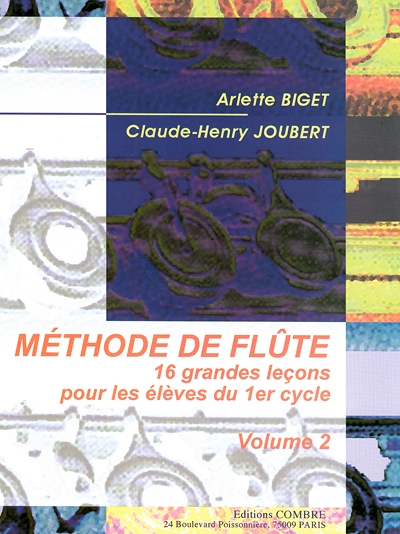 Mthode Vol.2 - 16 Leons 1er Cycle (BIGET A)