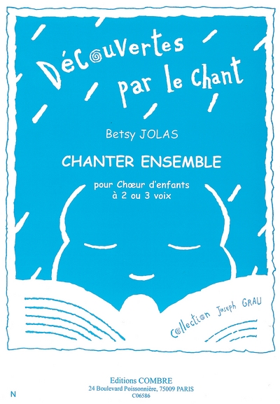 Chanter Ensemble (JOLAS BETSY)