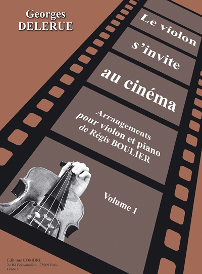 Le Violon S'Invite Au Cinéma Vol.1 (DELERUE GEORGES)