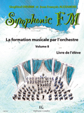 Symphonic Fm Vol.8 : Elève : Contrebasse (DRUMM SIEGFRIED / ALEXANDRE JEAN FRANCOIS)