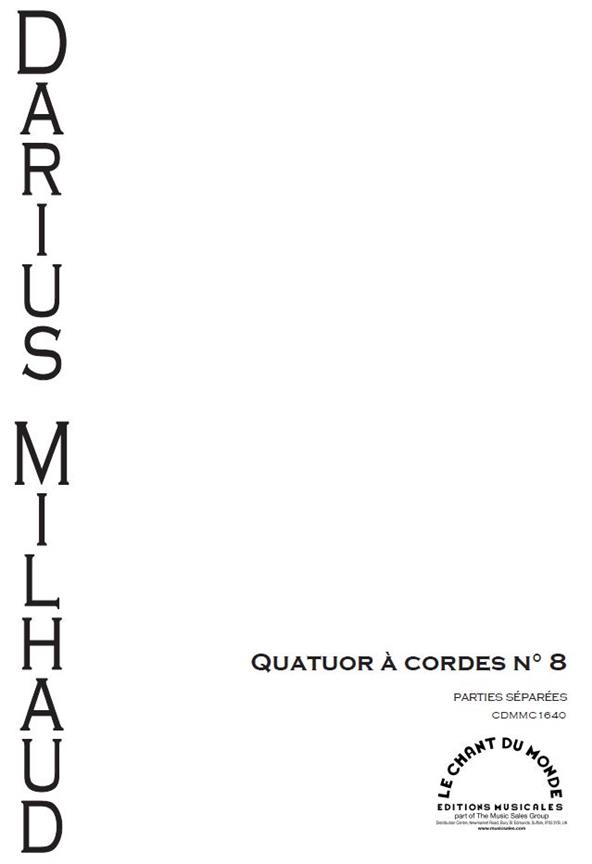 8ème Quatuor A Cordes, Parties (MILHAUD DARIUS)