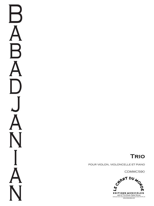 Trio Pour Piano, Violon Et Violoncelle (BABADJANIAN ARNO)
