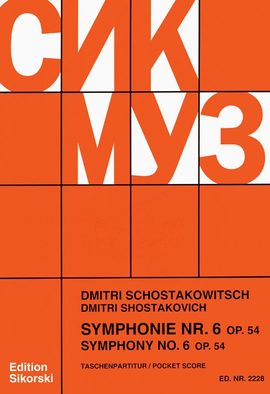 Symphonie #6, Op. 54 (CHOSTAKOVITCH DIMITRI)