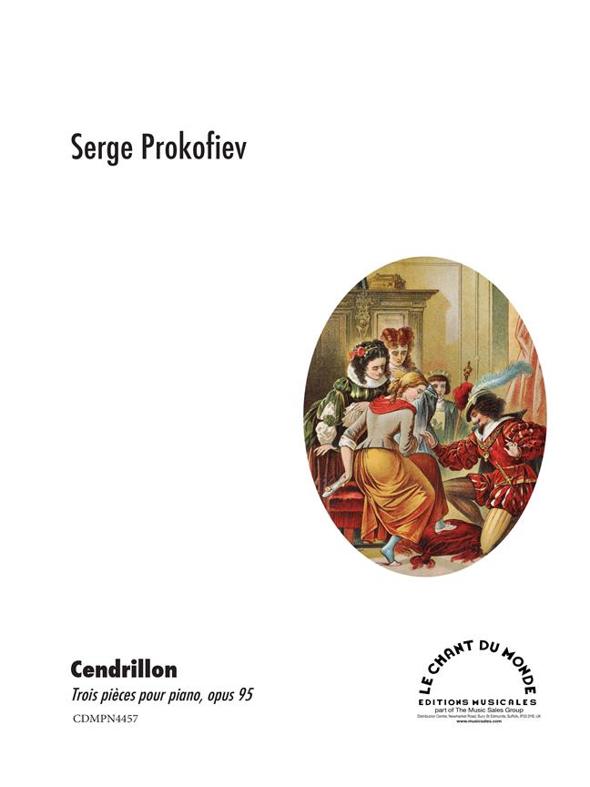 Prokofiev, Serge -Trois Pièces De Cendrillon, Op. 95 (PROKOFIEV SERGEI)