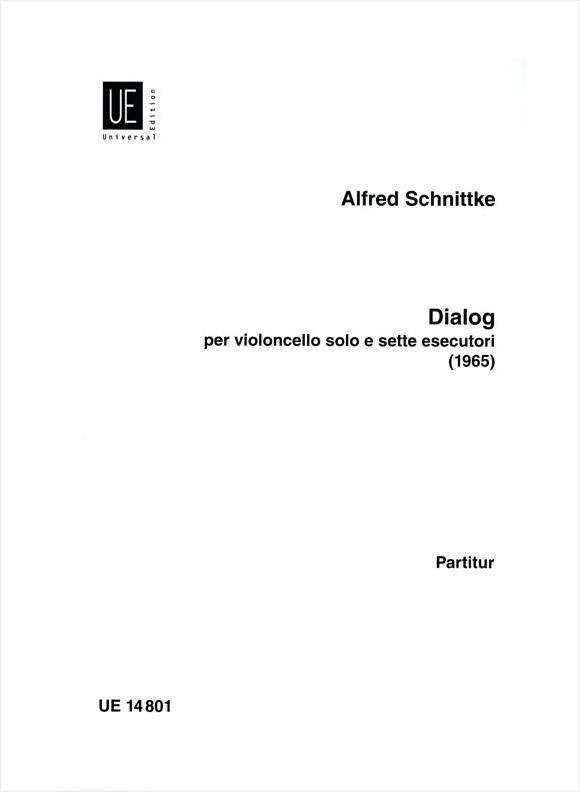 Dialogue Pour Violoncelle Seul Et 7 Exécutants (SCHNITTKE ALFRED)