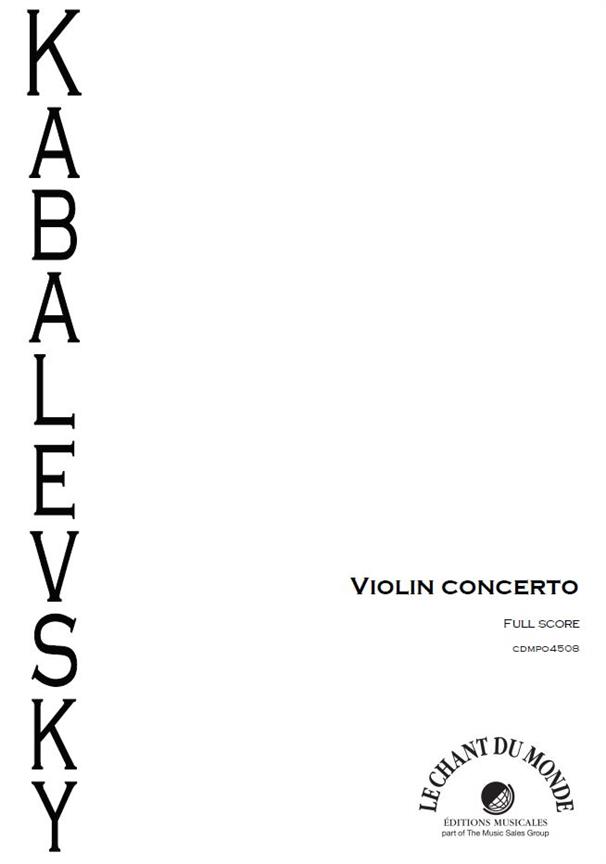 Concerto Pour Violon Et Orchestre, Op. 48 (KABALEVSKY DIMITRI)