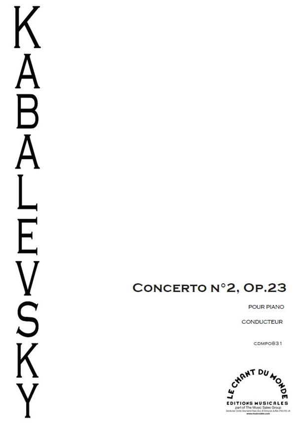Concerto #2 Pour Piano, Op. 23 (KABALEVSKY DIMITRI)