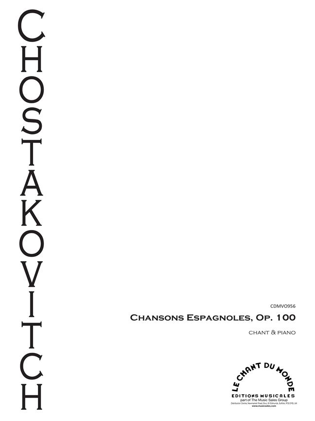 Chansons Espagnoles, Op. 100 (CHOSTAKOVITCH DIMITRI)