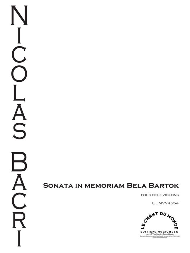 Sonata In Memoriam Bela Bartok, Op. 95 (BACRI NICOLAS)