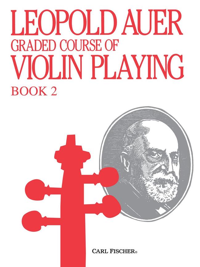 GRADED COURSE OF VIOLIN PLAYING BOOK 2 (AUER LEOPOLD) (AUER LEOPOLD)