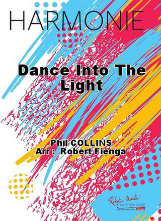 Dance Into The Light (COLLINS PHIL)