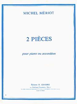 2 Pièces : Mélodie - Petite Valse (MERIOT MICHEL)